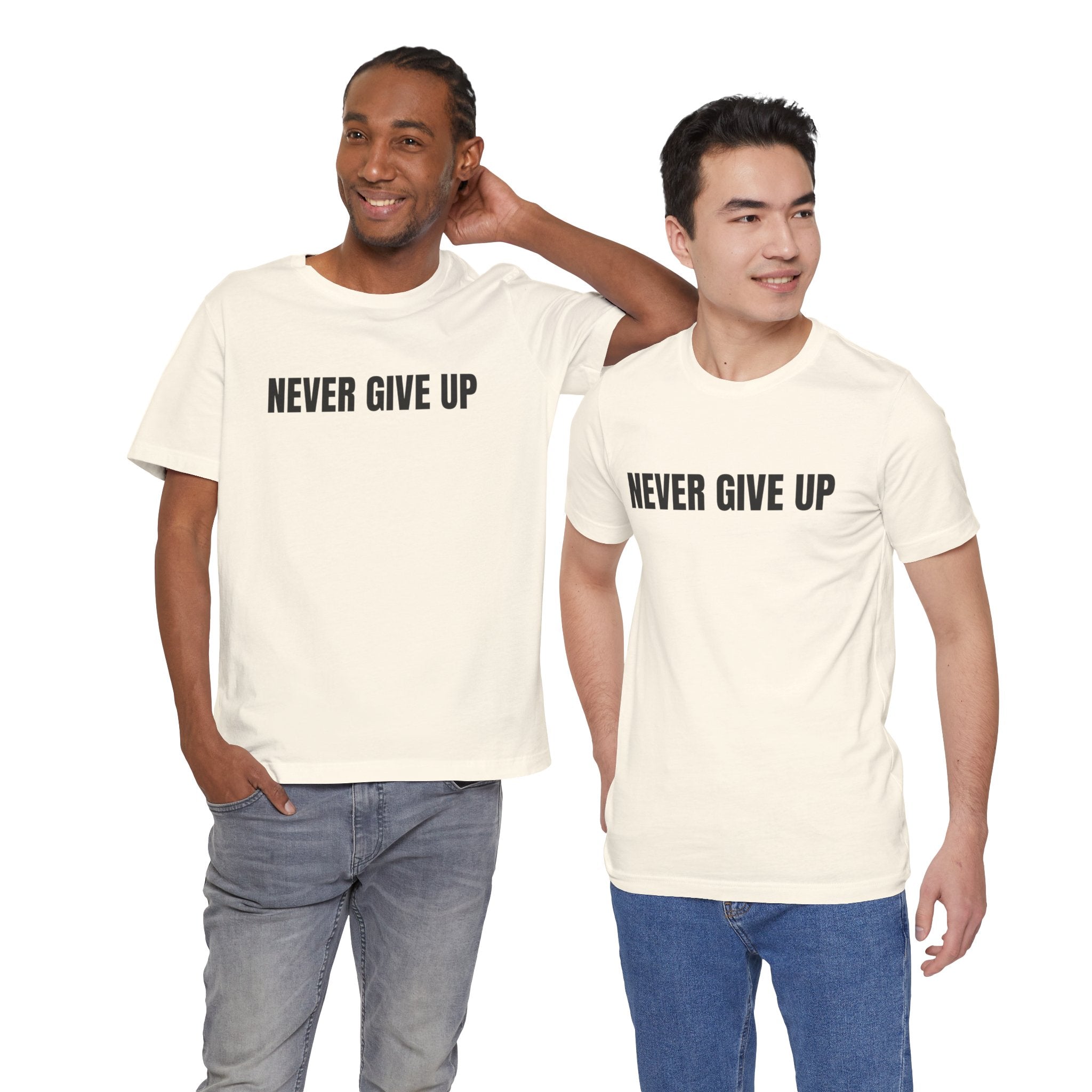 Never Give Up T-Shirt