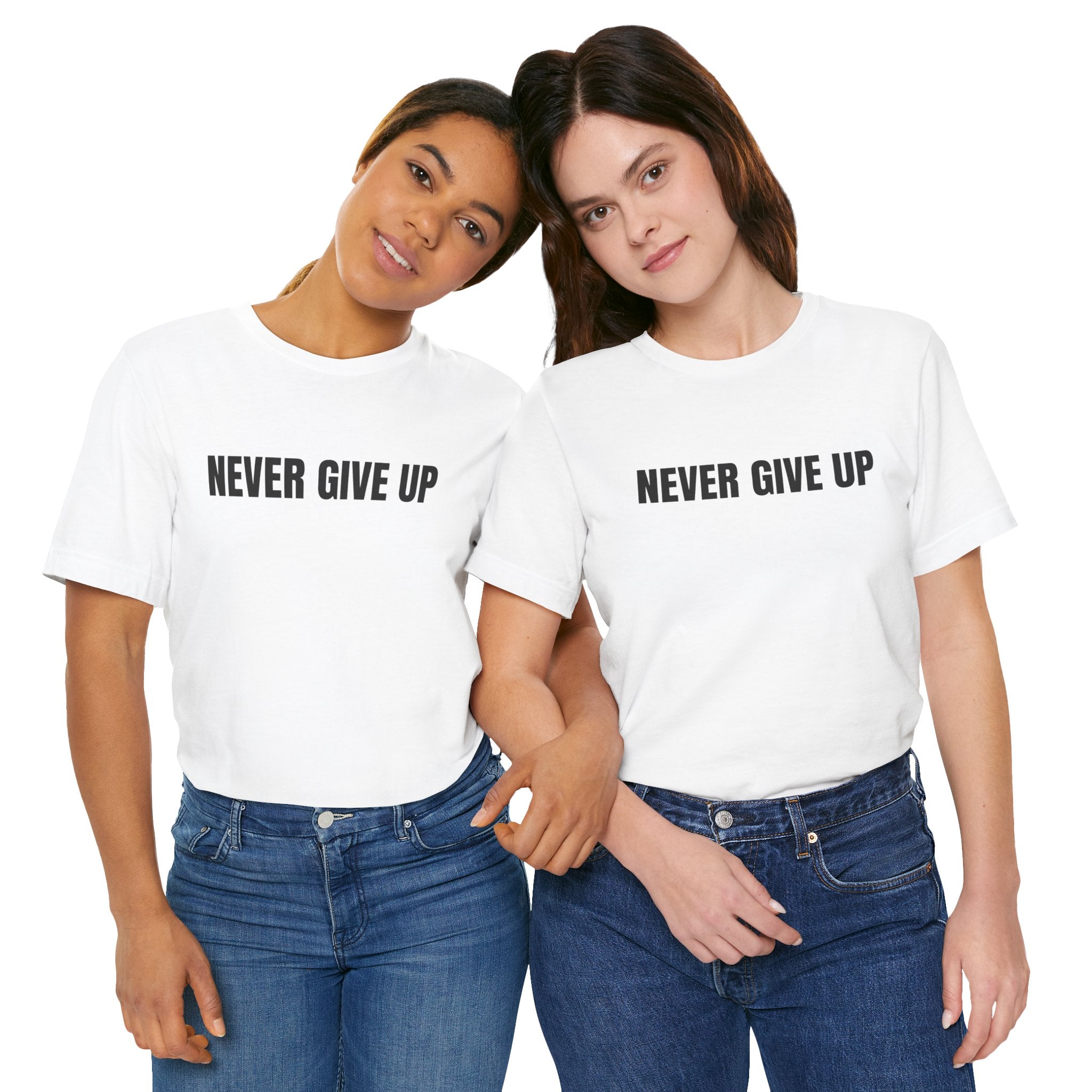 Never Give Up T-Shirt
